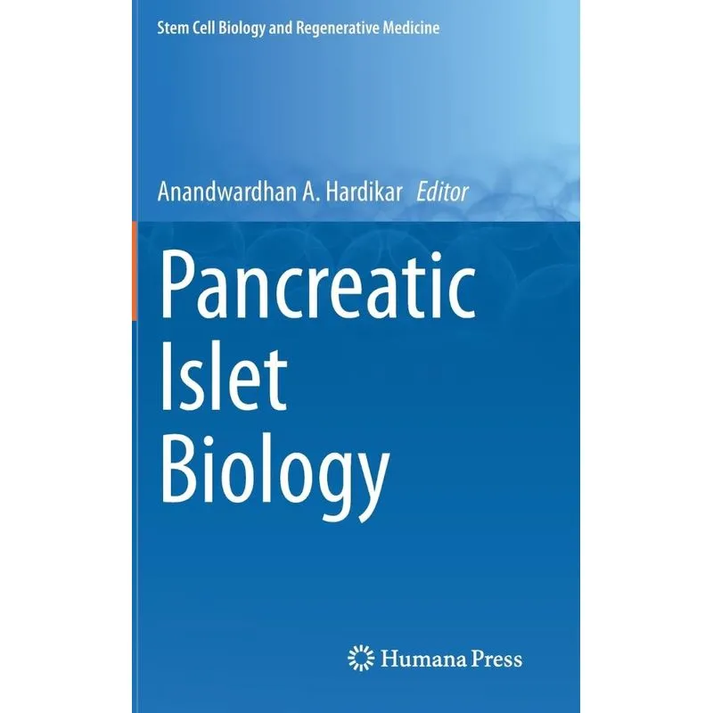 Pancreatic Islet Biology
