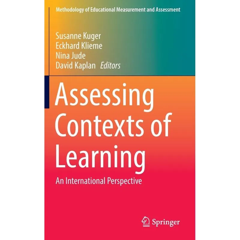 Assessing Contexts of Learning