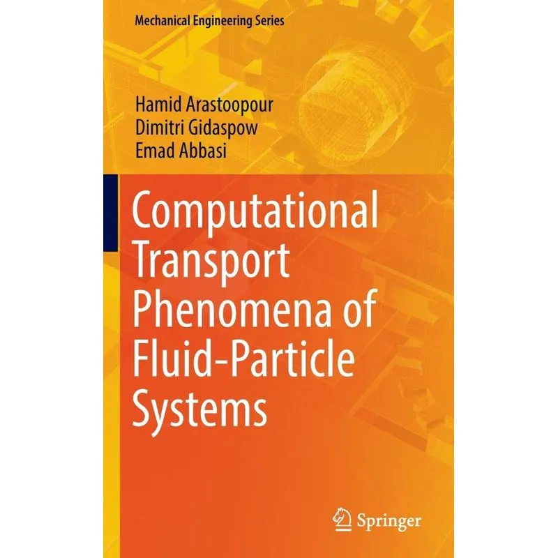 Computational Transport Phenomena of Fluid-Particle Systems