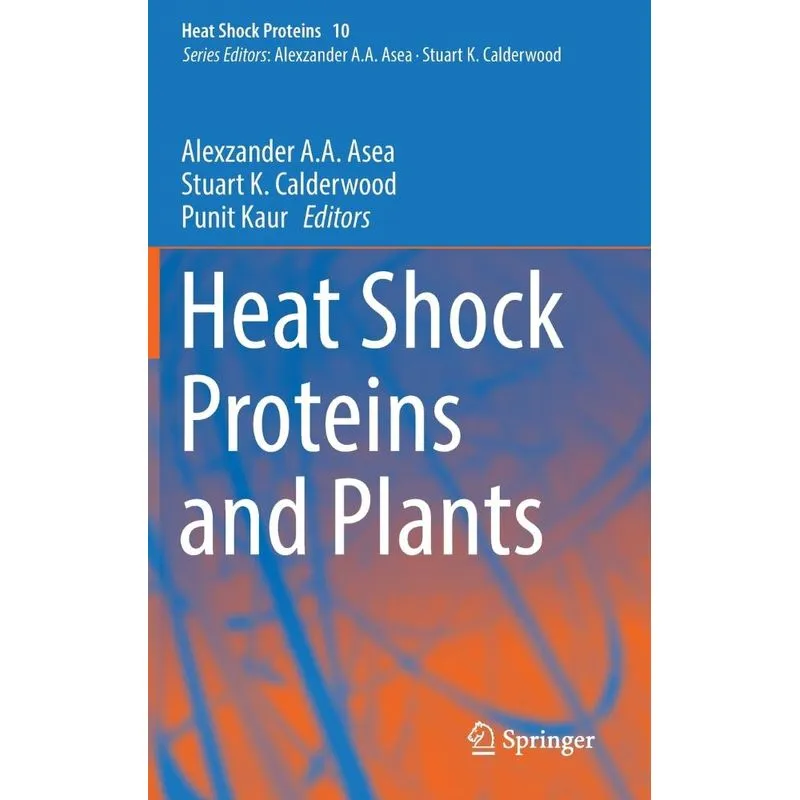 Heat Shock Proteins and Plants