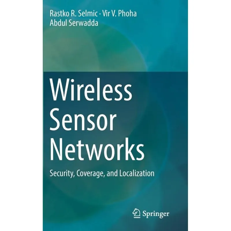 Wireless Sensor Networks