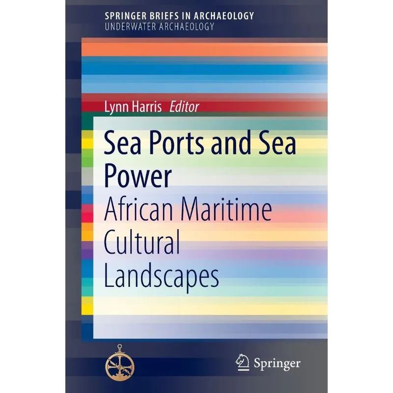 Sea Ports and Sea Power