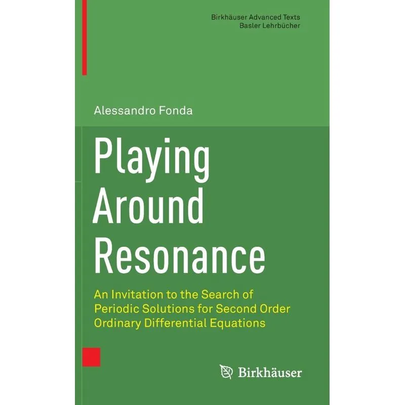 Playing Around Resonance