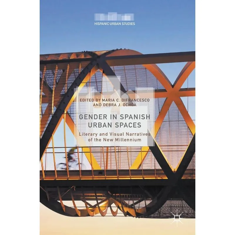 Gender in Spanish Urban Spaces