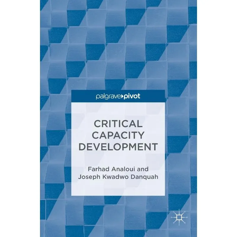 Critical Capacity Development