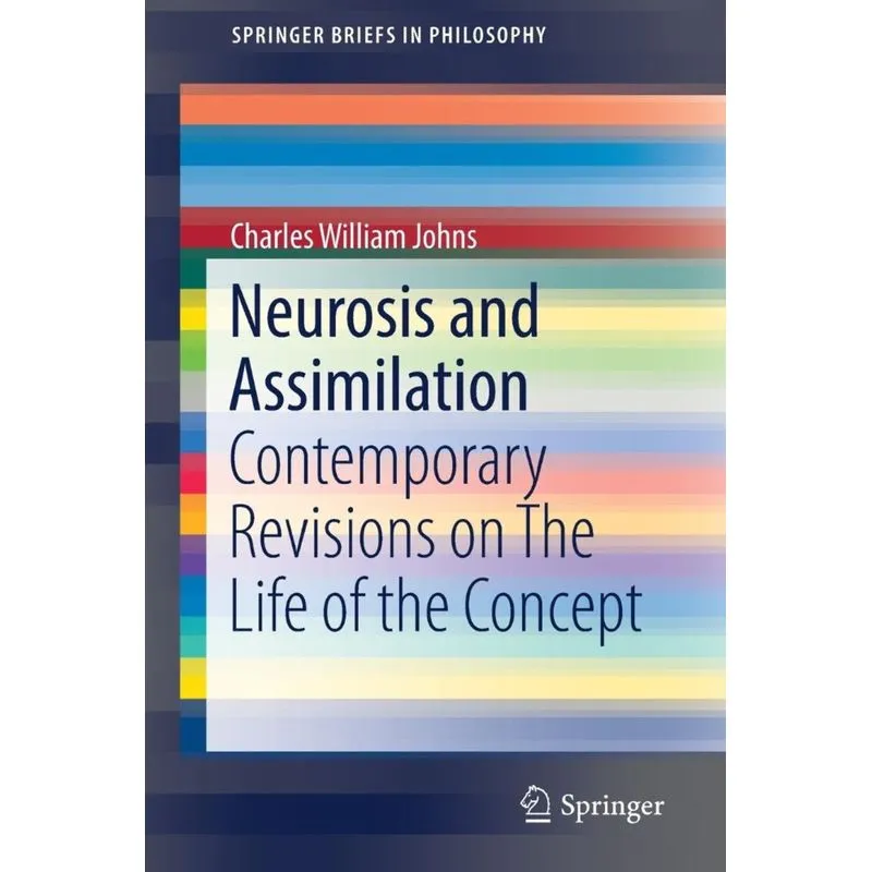 Neurosis and Assimilation