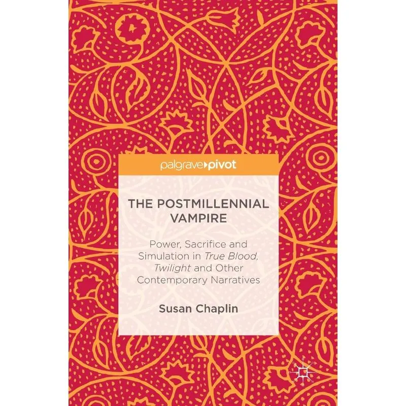 The Postmillennial Vampire