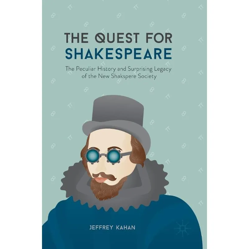 The Quest For Shakespeare