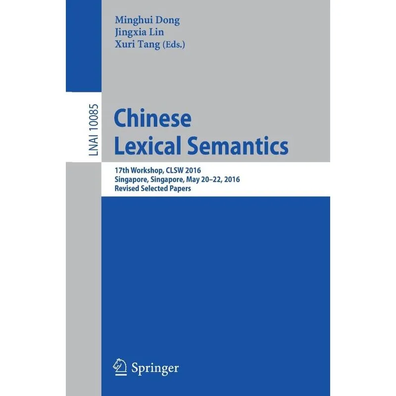 Chinese Lexical Semantics