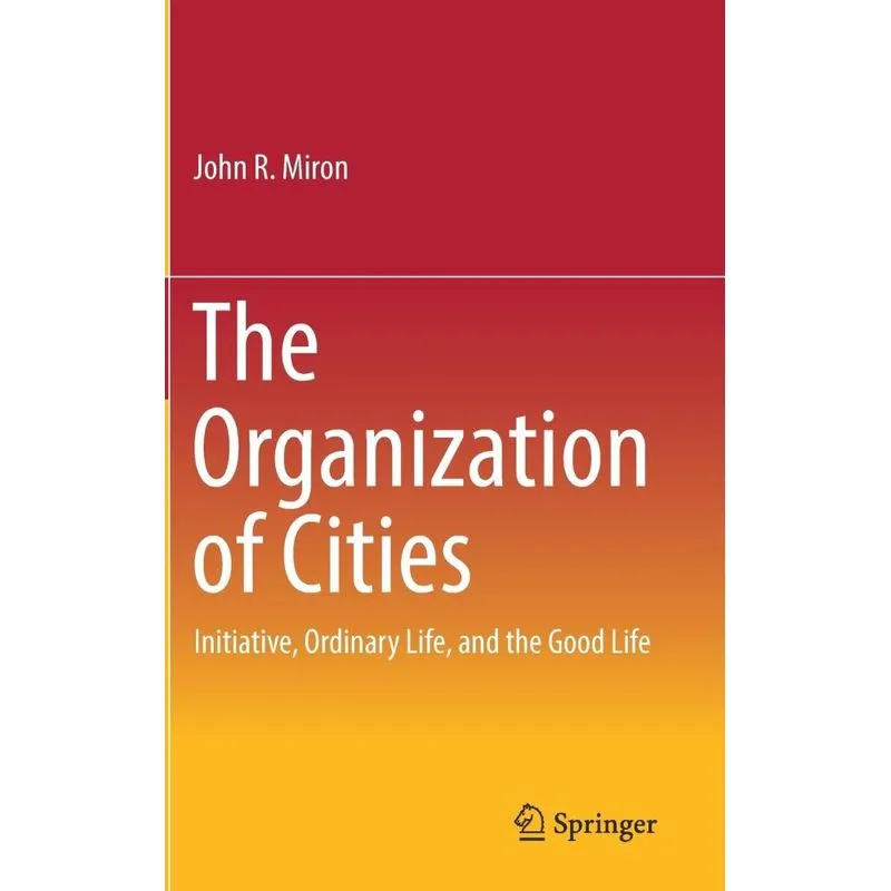 The Organization of Cities