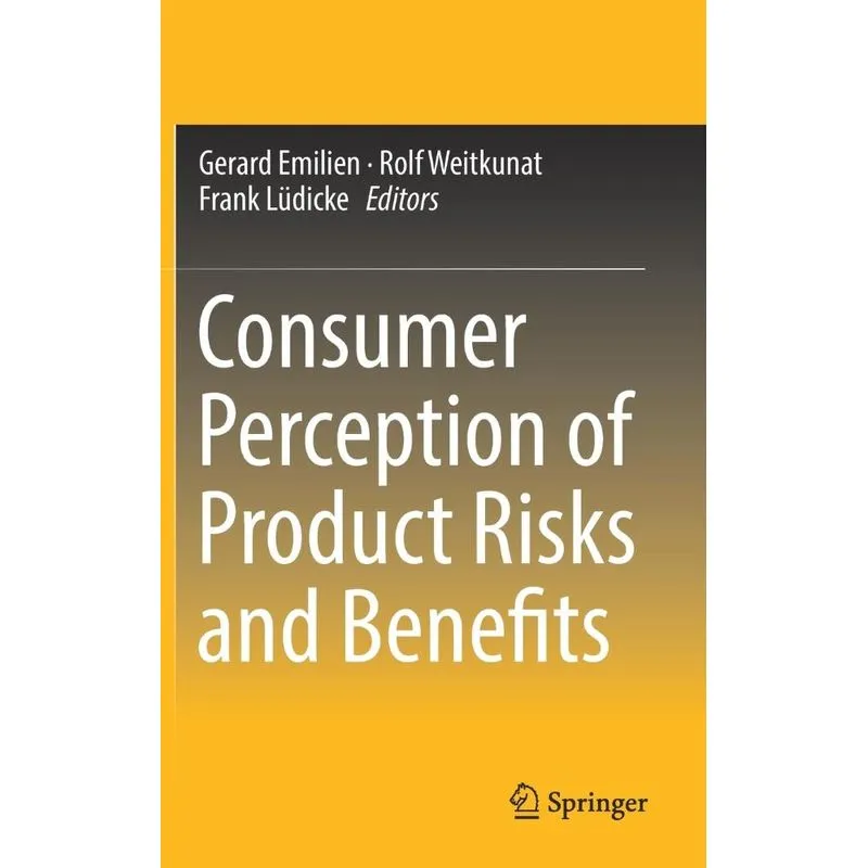 Consumer Perception of Product Risks and Benefits