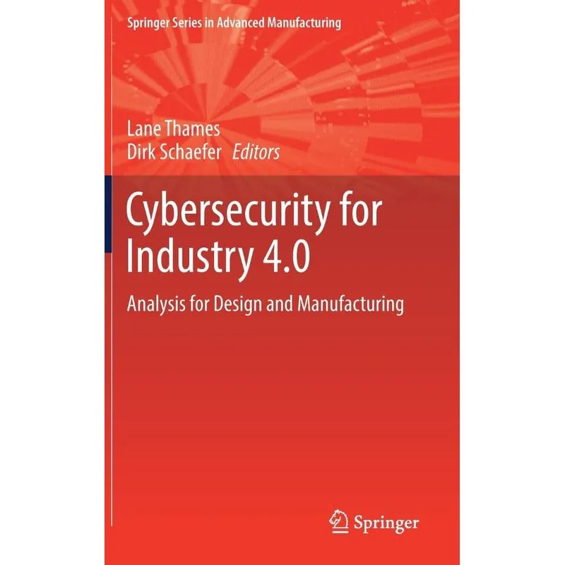 Cybersecurity for Industry 4.0