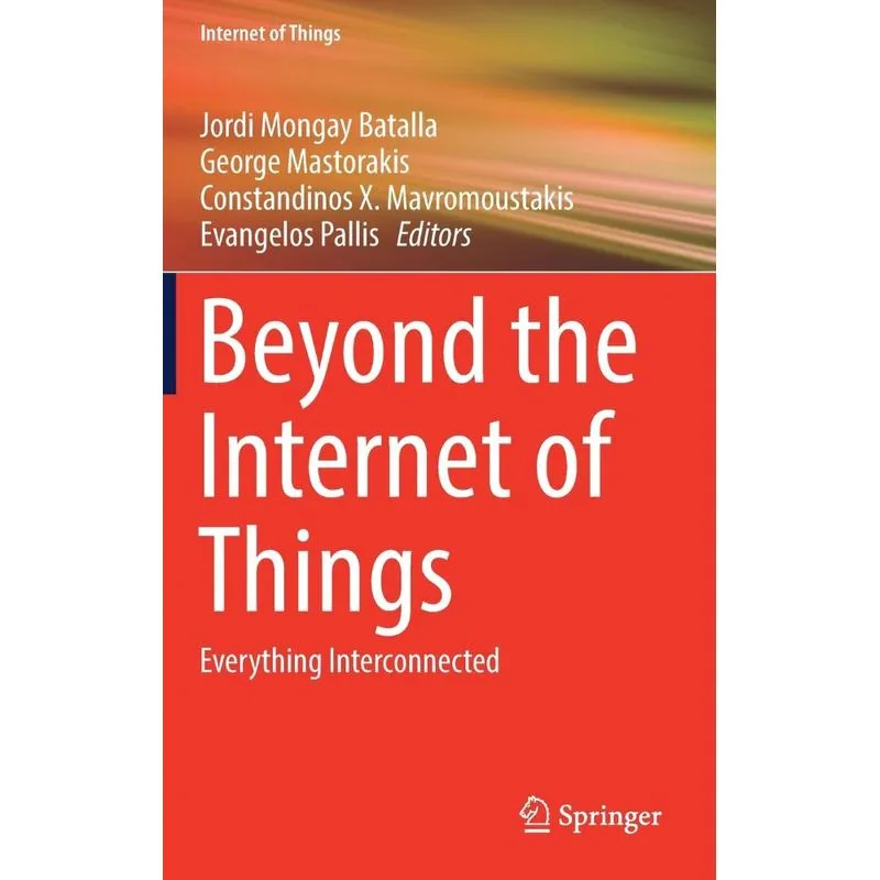 Beyond the Internet of Things