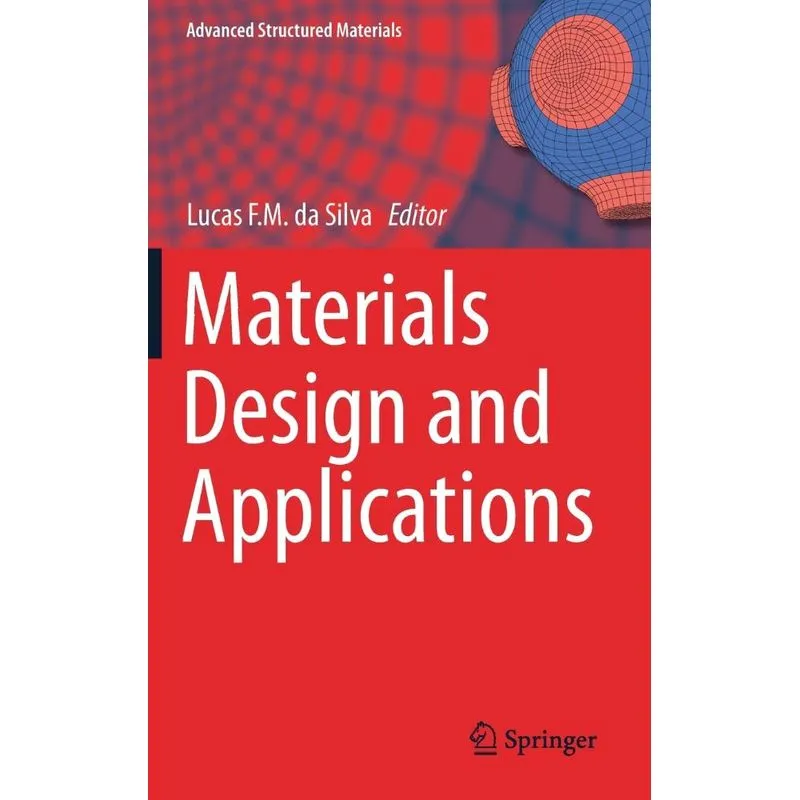 Materials Design and Applications