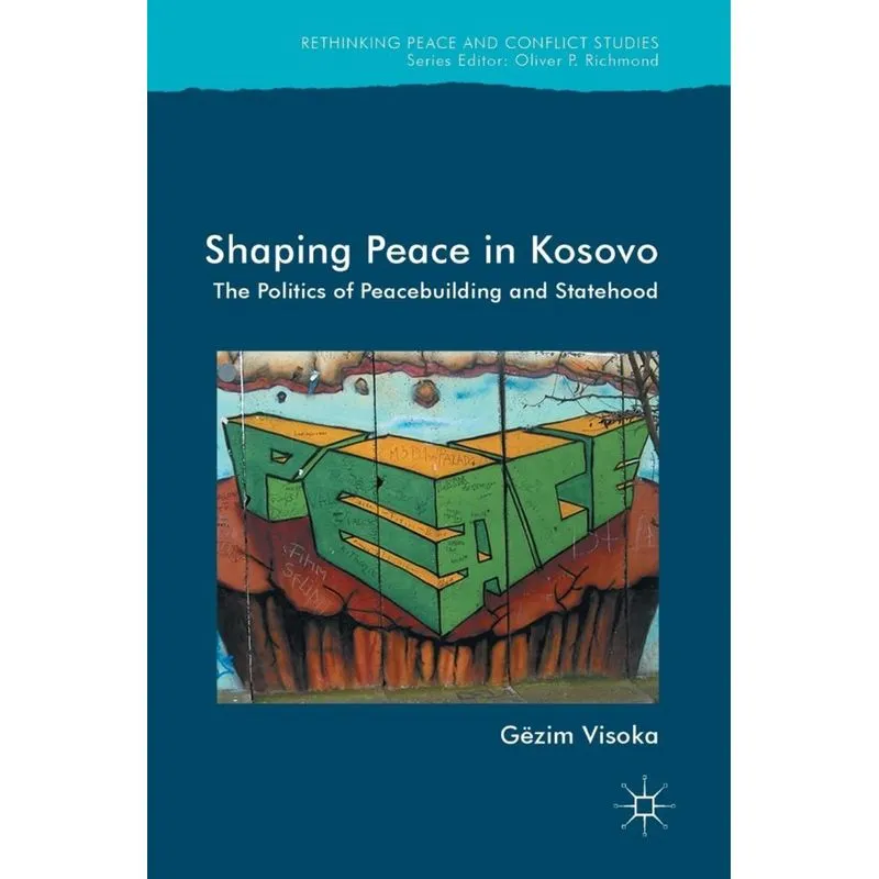 Shaping Peace in Kosovo