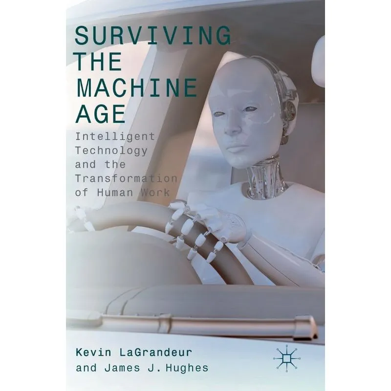 Surviving the Machine Age