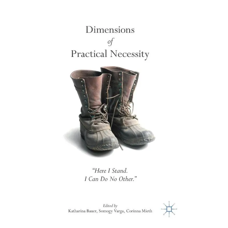 Dimensions of Practical Necessity