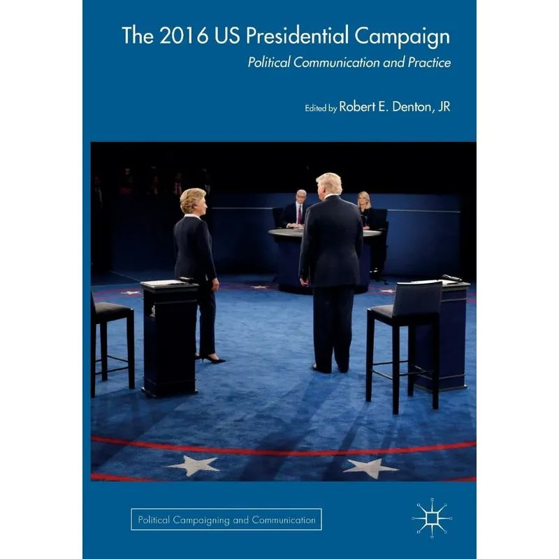 The 2016 US Presidential Campaign