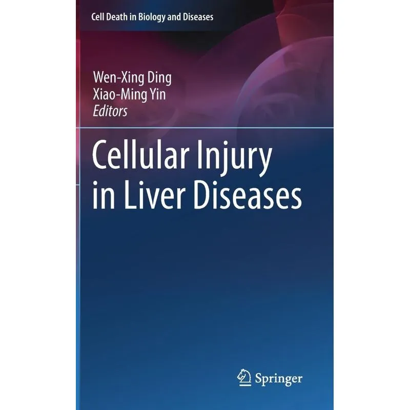 Cellular Injury in Liver Diseases