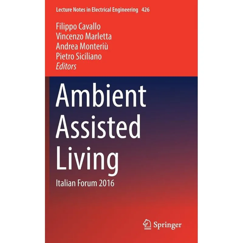 Ambient Assisted Living