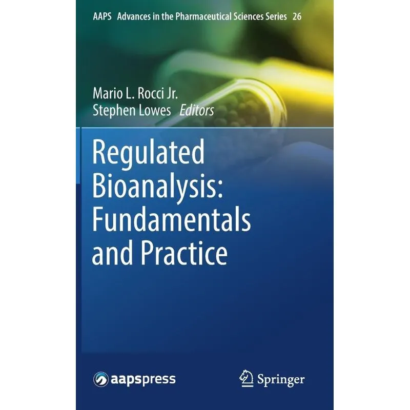 Regulated Bioanalysis