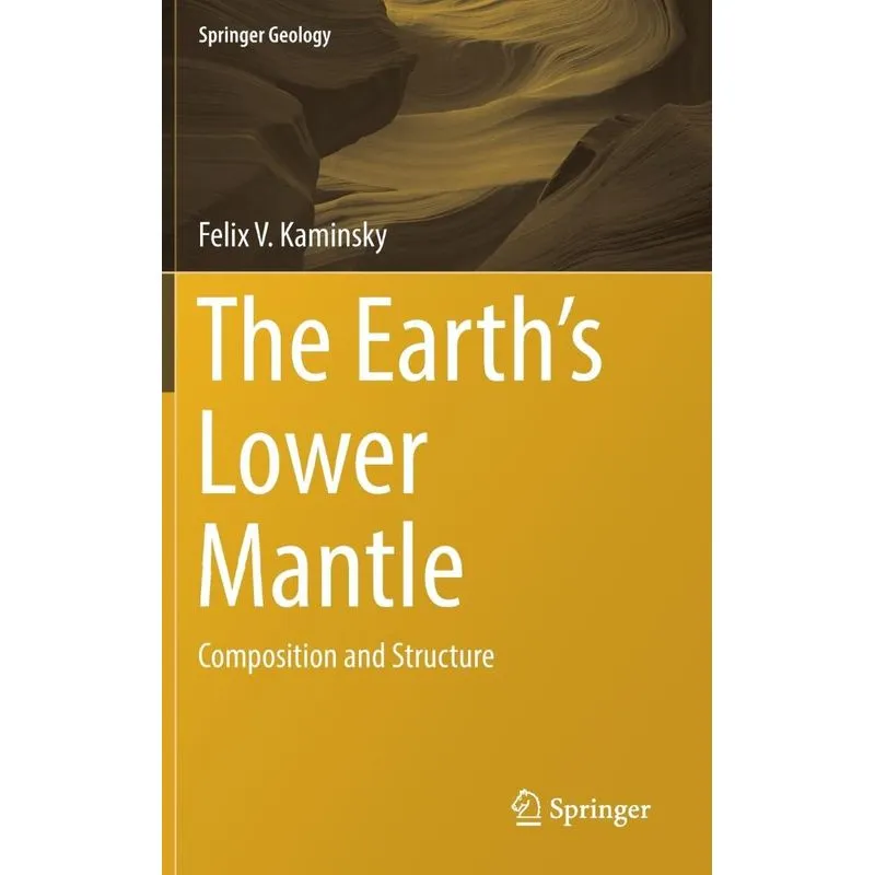 The Earths Lower Mantle