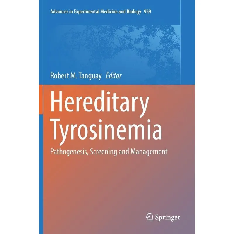 Hereditary Tyrosinemia
