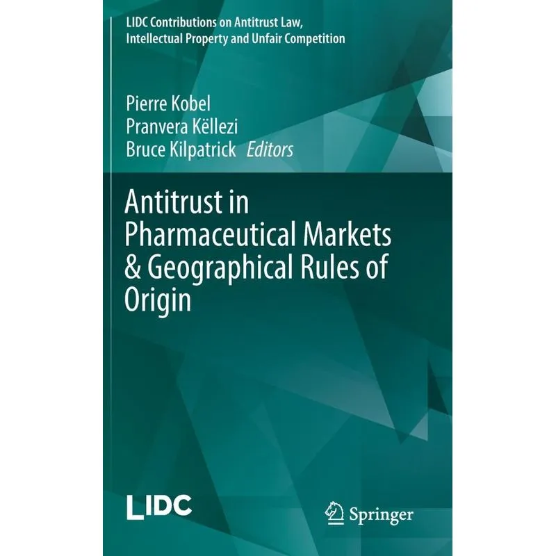 Antitrust in Pharmaceutical Markets & Geographical Rules of