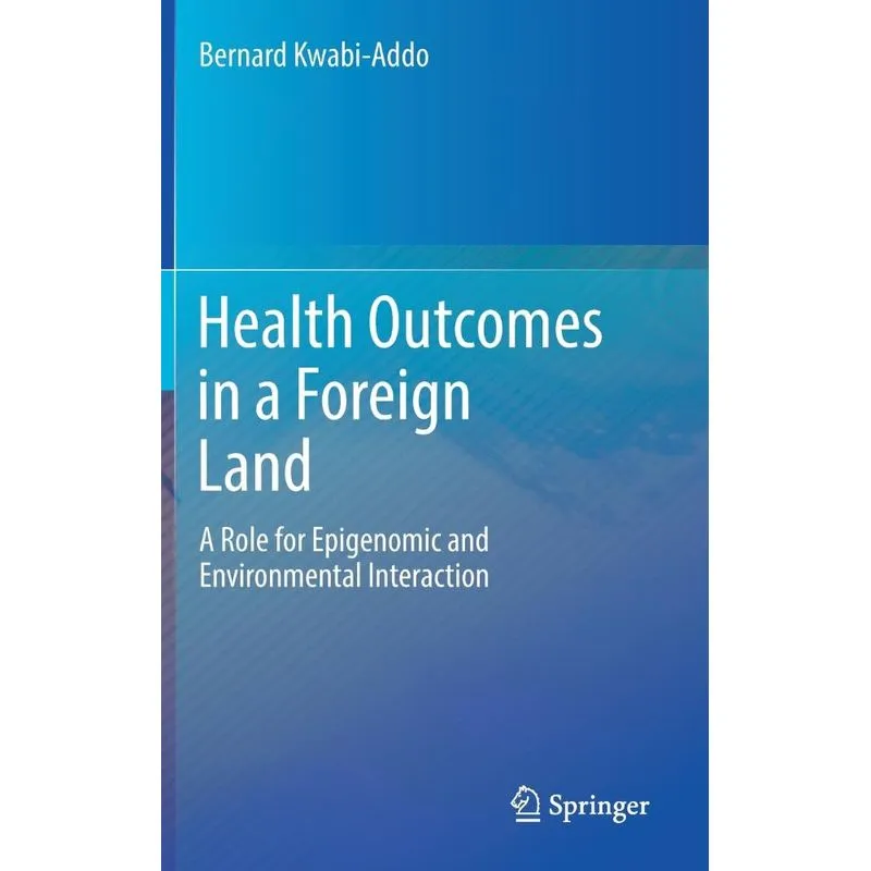 Health Outcomes in a Foreign Land