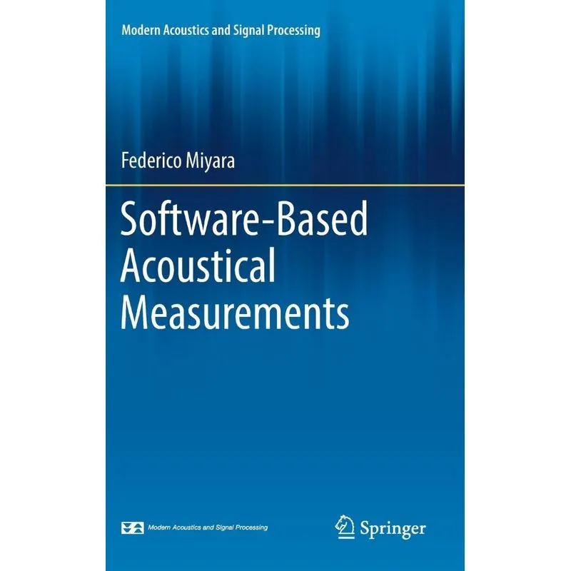 Software-Based Acoustical Measurements