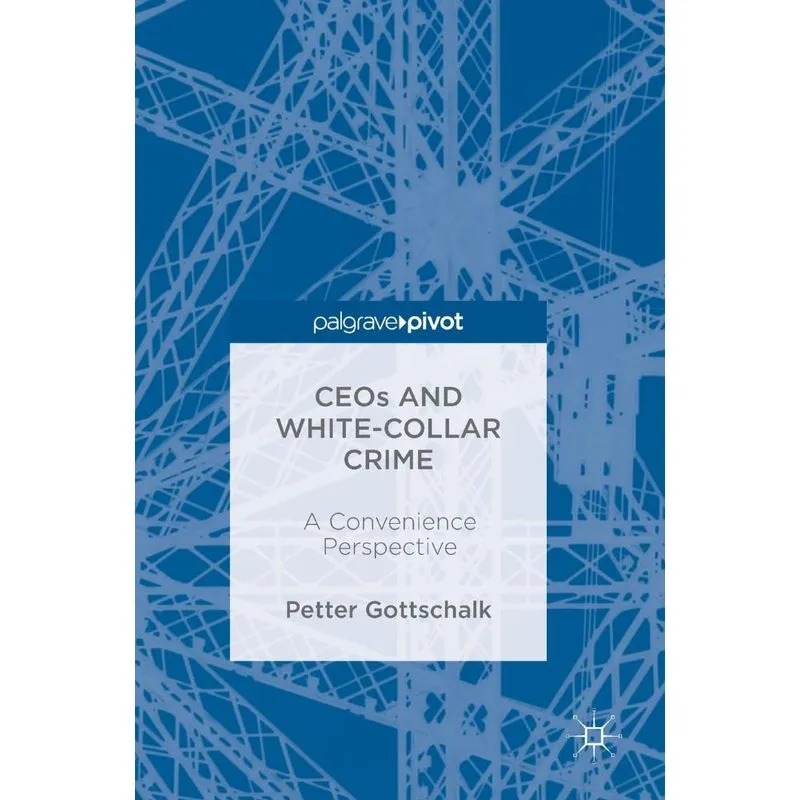 CEOs and White-Collar Crime