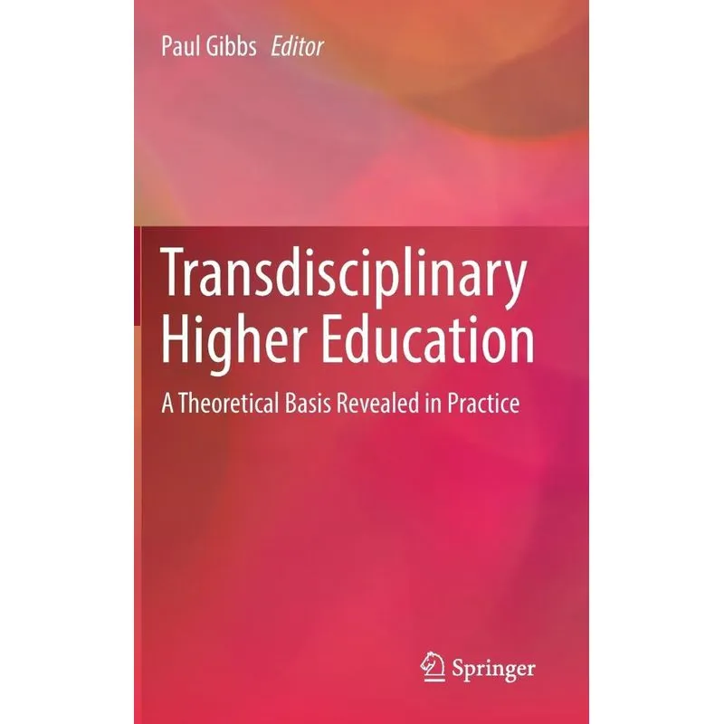 Transdisciplinary Higher Education