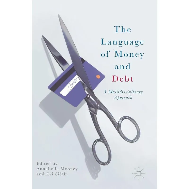 The Language of Money and Debt
