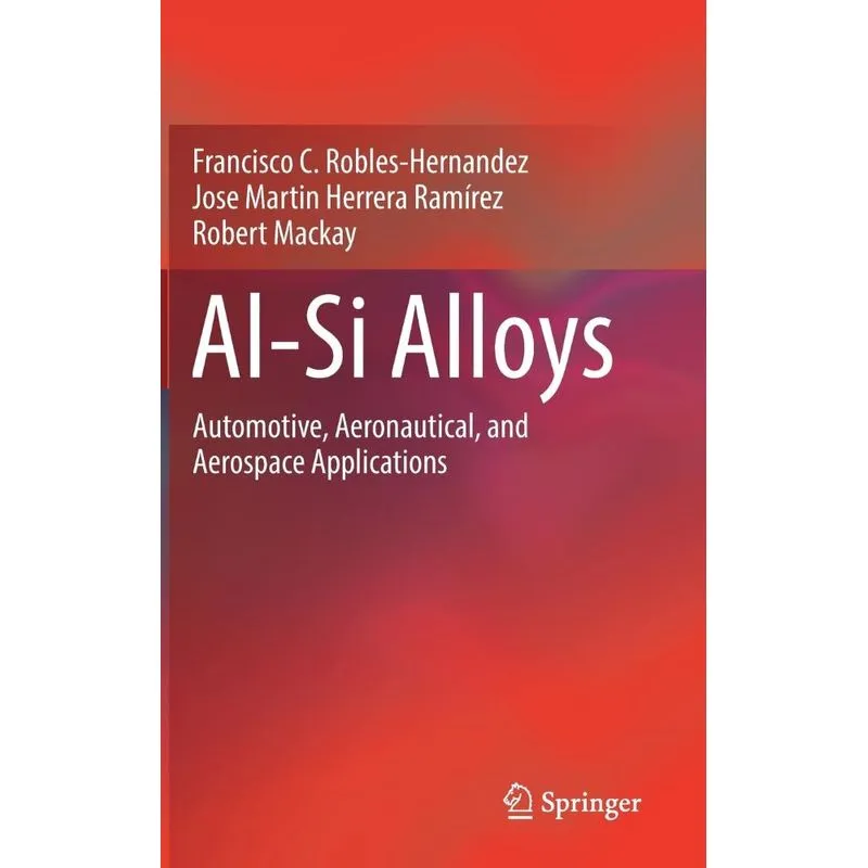 Al-Si Alloys