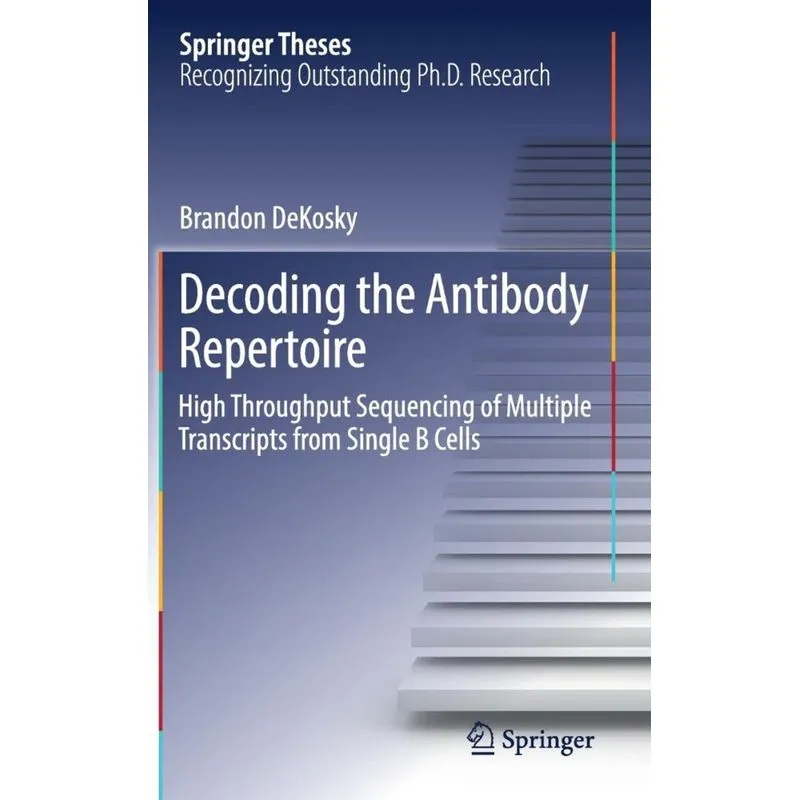 Decoding the Antibody Repertoire