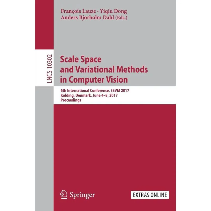 Scale Space and Variational Methods in Computer Vision