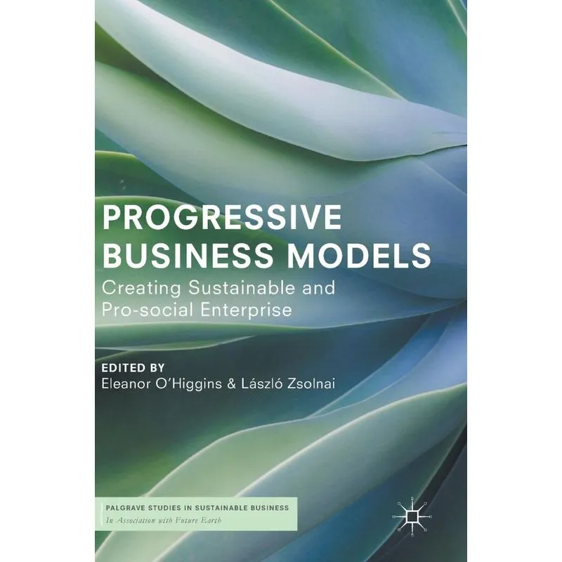 Progressive Business Models