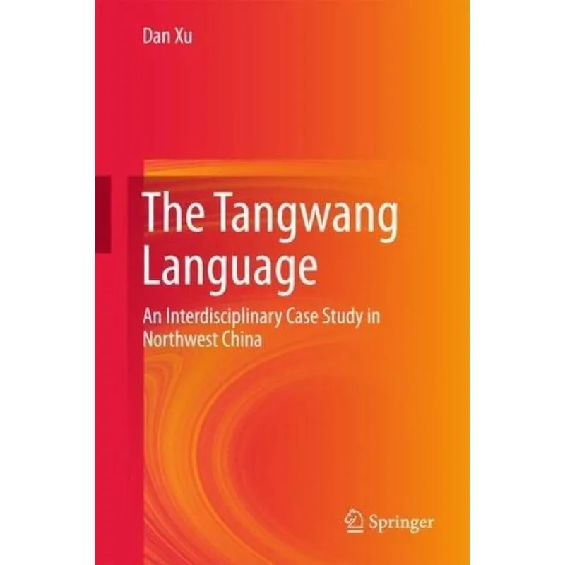 THE TANGWANG LANGUAGE