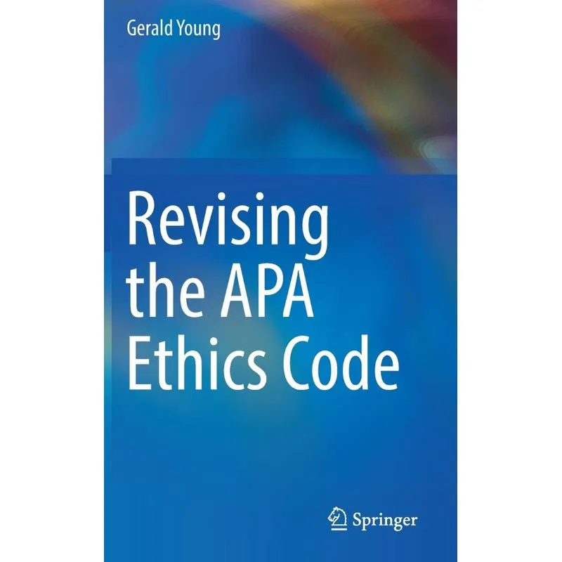 Revising the APA Ethics Code