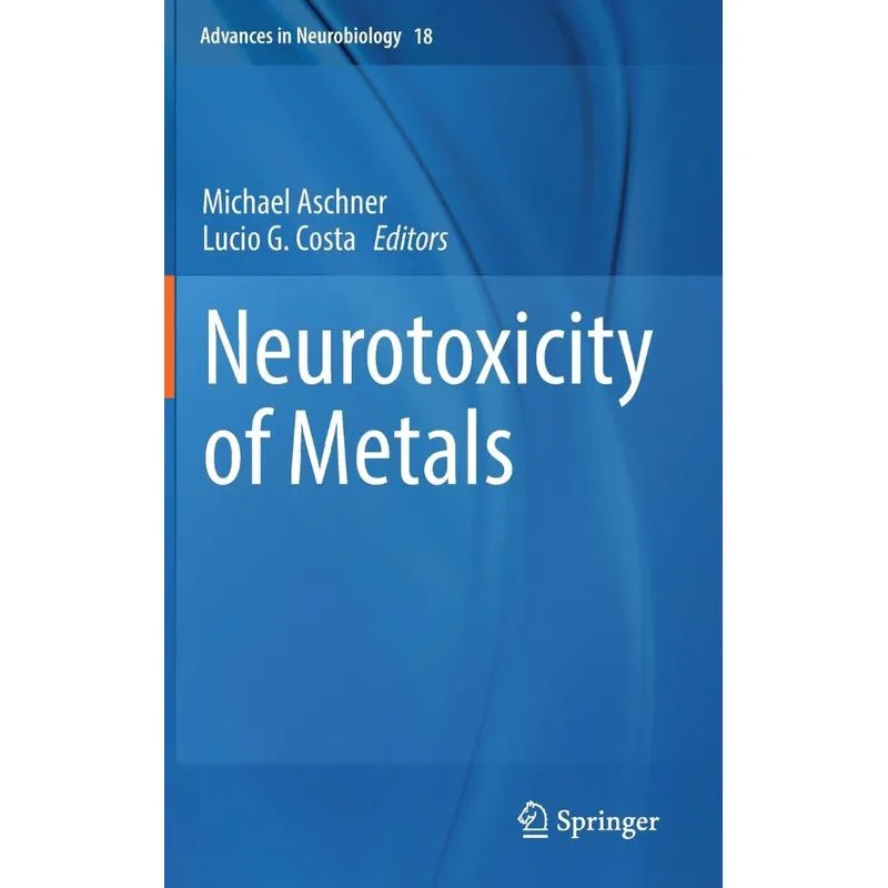 Neurotoxicity of Metals
