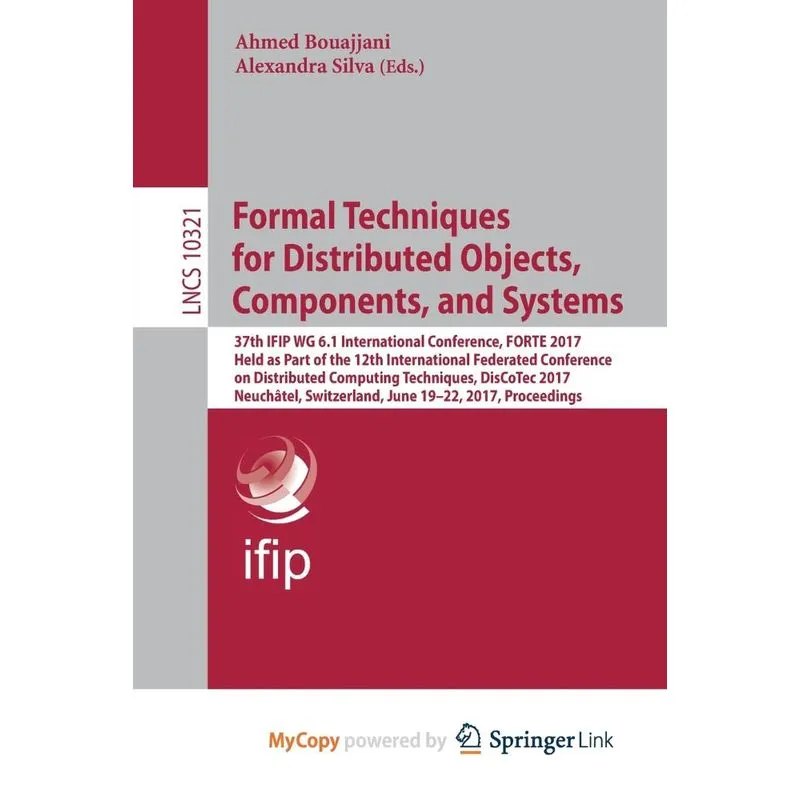 Formal Techniques For Distributed Objects, Components, And