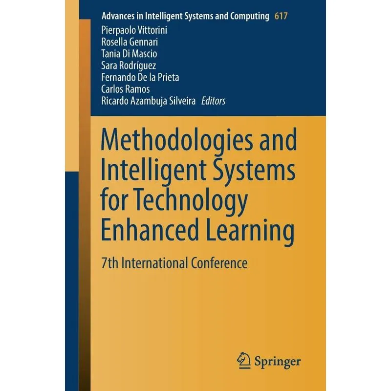Methodologies and Intelligent Systems for Technology Enhanc