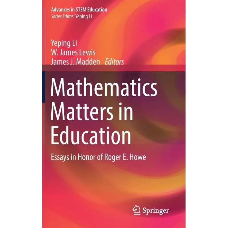 Mathematics Matters in Education