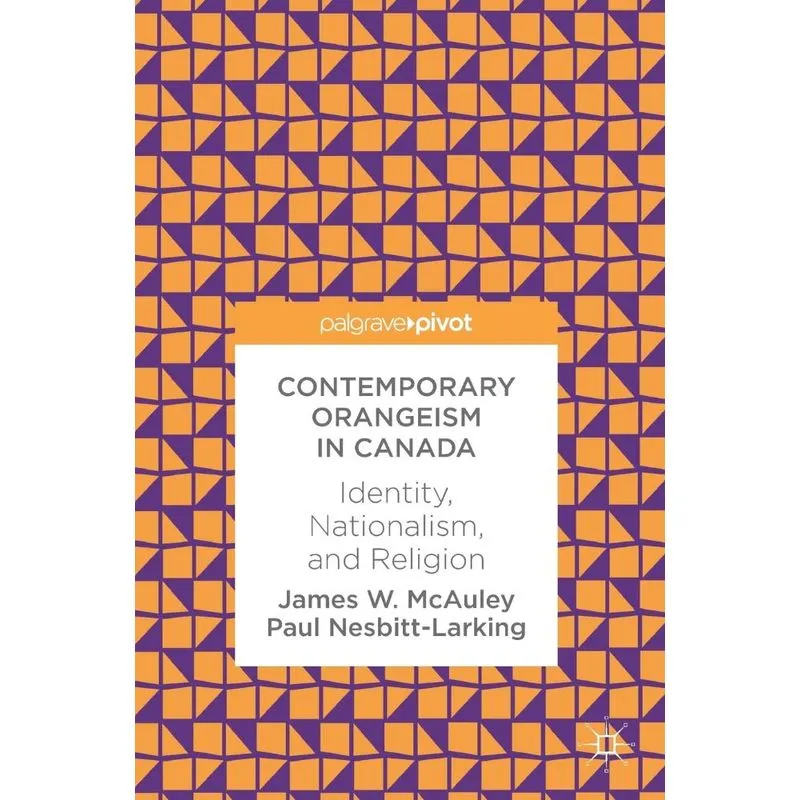 Contemporary Orangeism in Canada