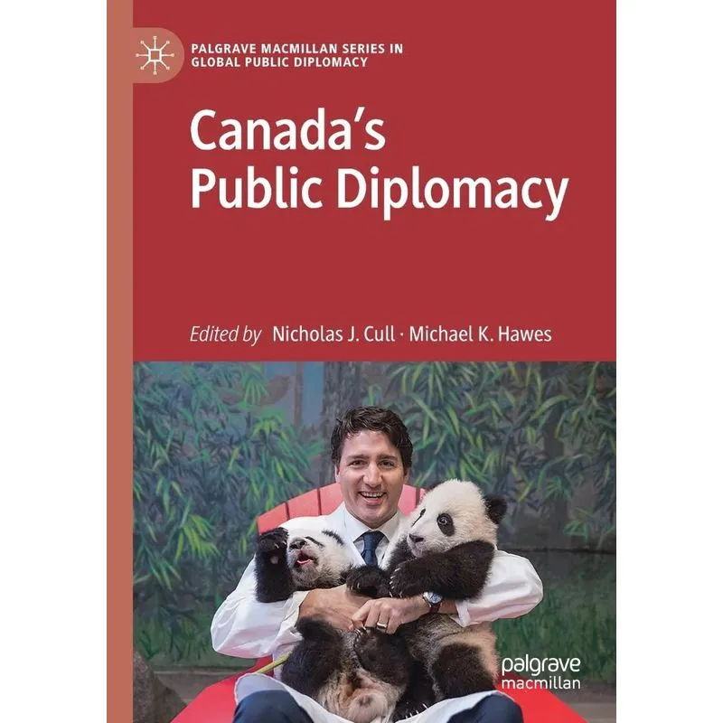 Canadas Public Diplomacy