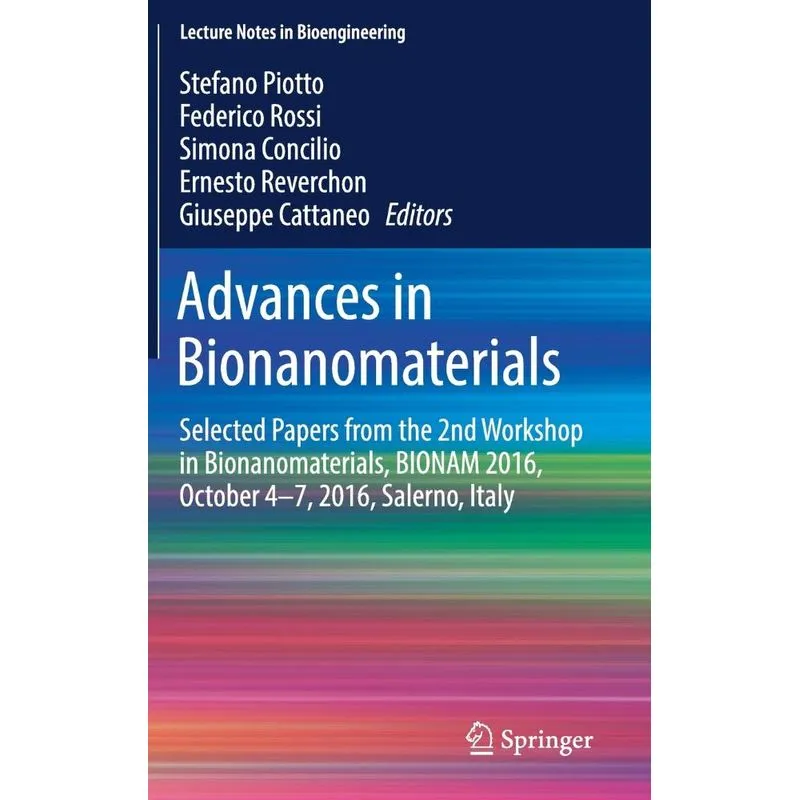 Advances in Bionanomaterials