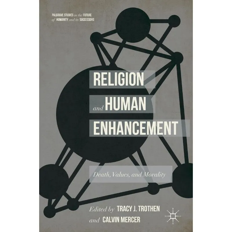 Religion and Human Enhancement