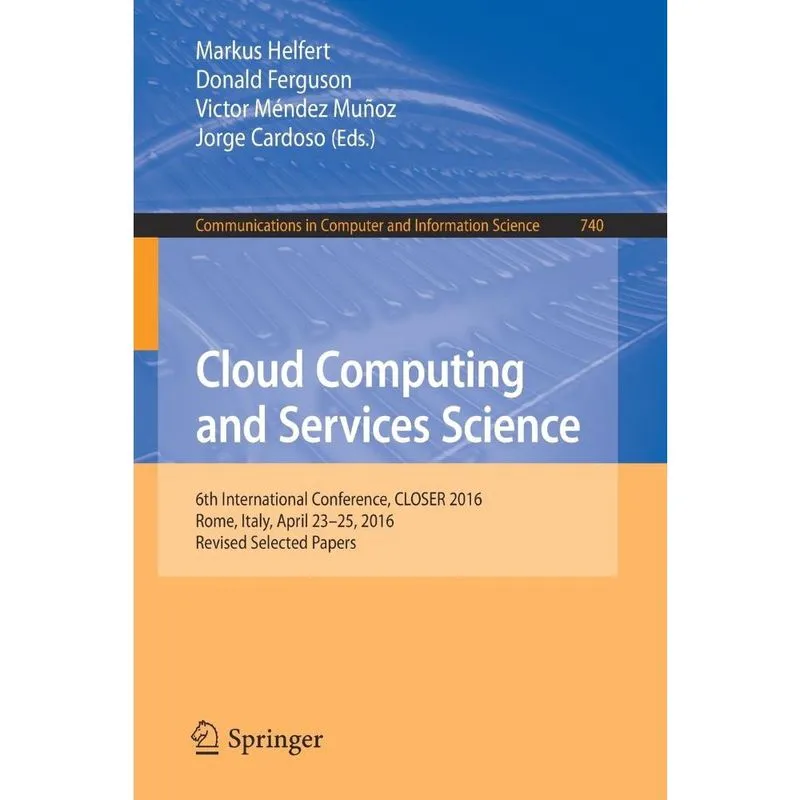 Cloud Computing and Services Science