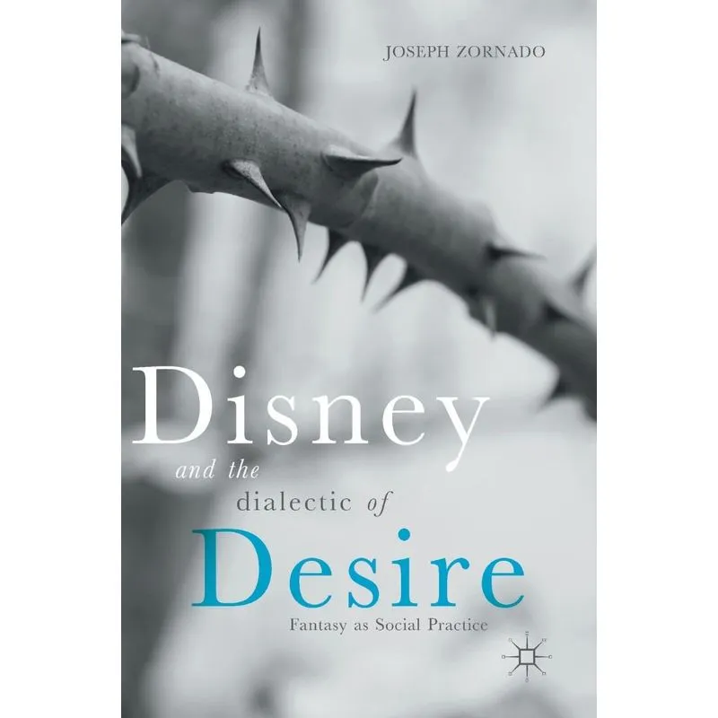 Disney and the Dialectic of Desire