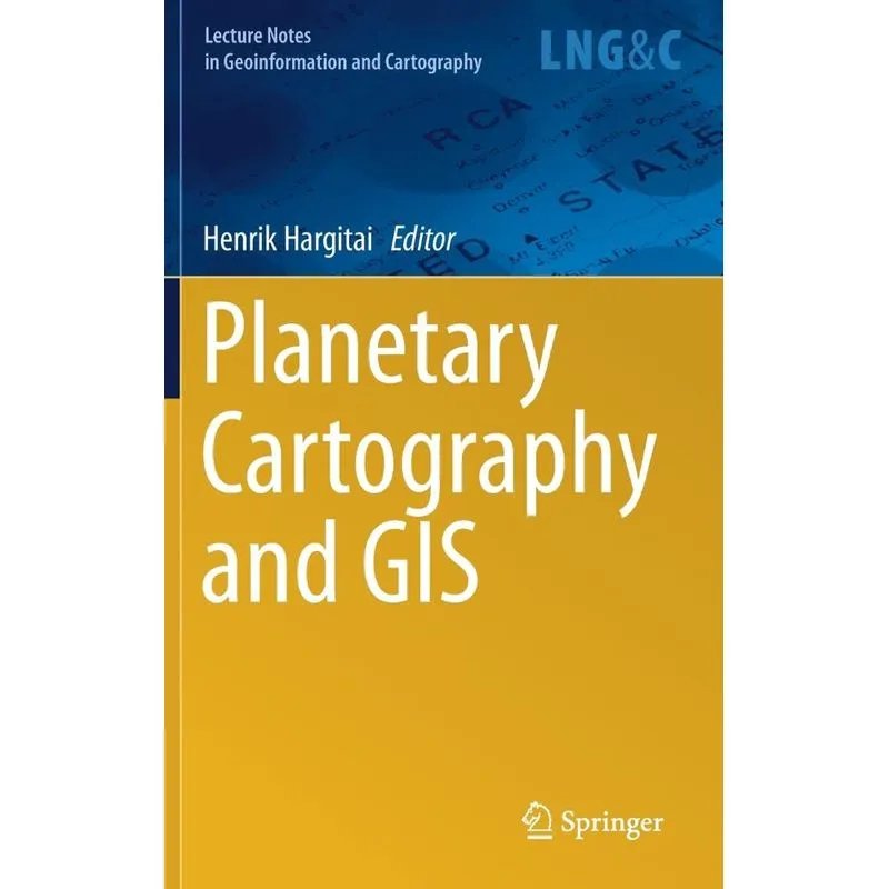 Planetary Cartography and GIS
